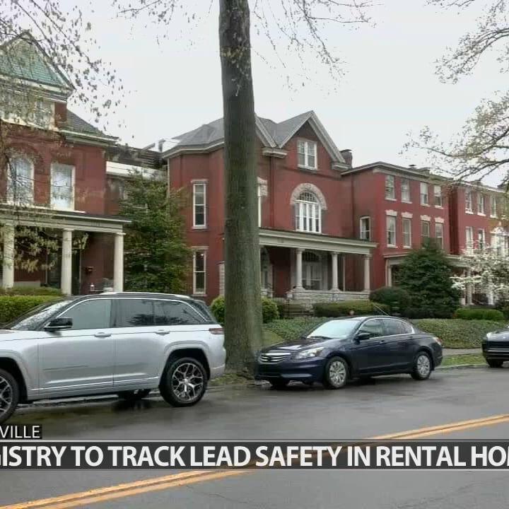 Louisville rental properties built before 1978 must be tested for lead, put on new registry